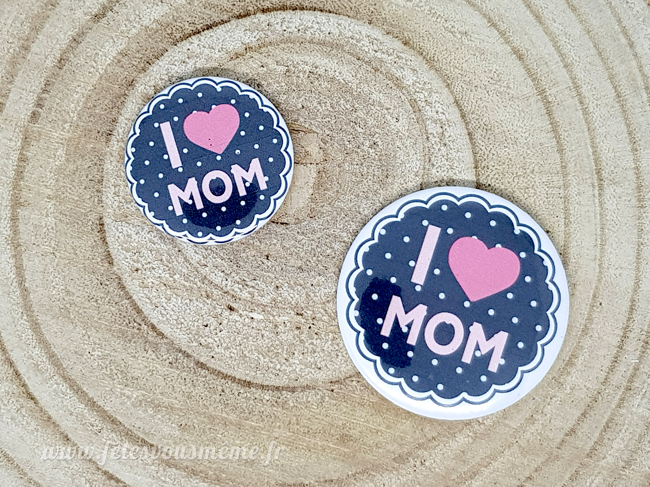 Badge "I love Mom"